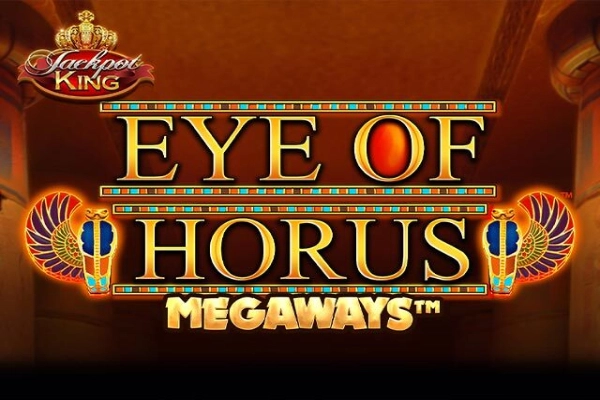 Eye of Horus Megaways Jackpot King