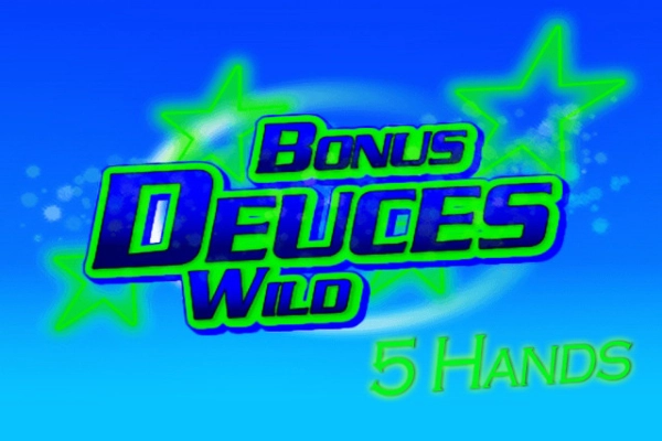 Bonus Deuces Wild 5 Hand