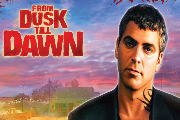 From Dusk Till Dawn