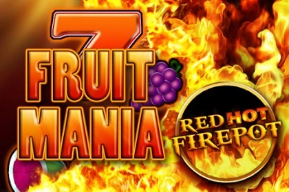 Fruit Mania Red Hot Firepot