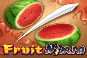 Fruit Ninja