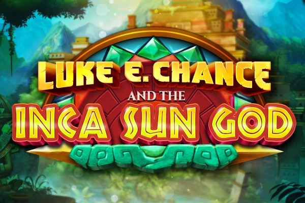 Luke E. Chance and the Inca Sun God