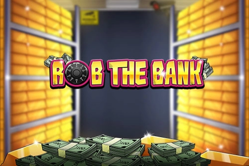 Rob the Bank