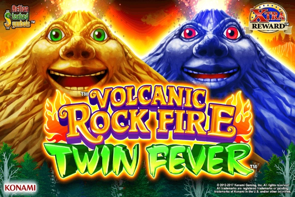 Volcanic Rock Fire Twin Fever