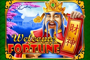 Welcome Fortune