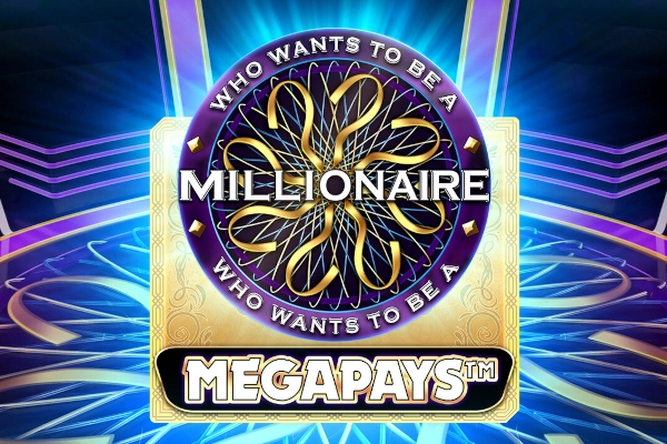 Who Wants to be a Millionaire Megapays